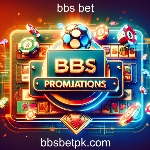 Explorando as Promoções Imperdíveis do bbs bet